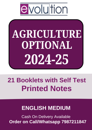 Evolution IAS Agriculture Notes | Printed Notes | 2025 | Set of 21 Booklets