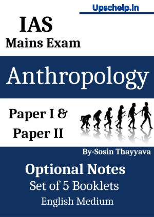 Anthropology Notes By-Sosin Thayyava, English Medium