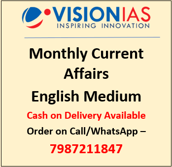 Vision IAS Current Affairs English Medium