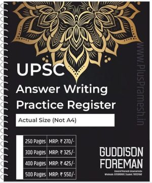 UPSC MAINS ANSWER WRITING PRACTICE REGISTER (4 REGISTERS 300 PAGES EACH)