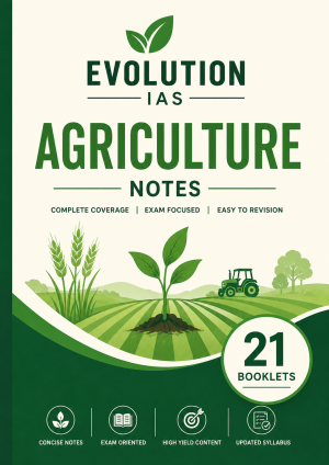 Evolution IAS Agriculture Notes | Printed Notes | Set of 21 Booklets