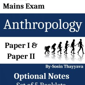 Anthropology Notes By-Sosin Thayyava, English Medium
