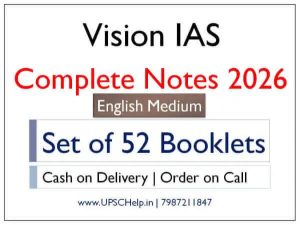 Vision IAS General studies Complete Notes 2025-26 (Set of 52 Books) Vision IAS General studies Complete Notes 2025-26